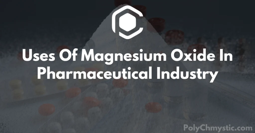 uses of magnesium oxide in pharmaceutical industry-img